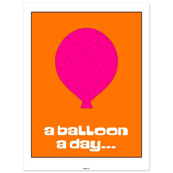 a balloon a day poster