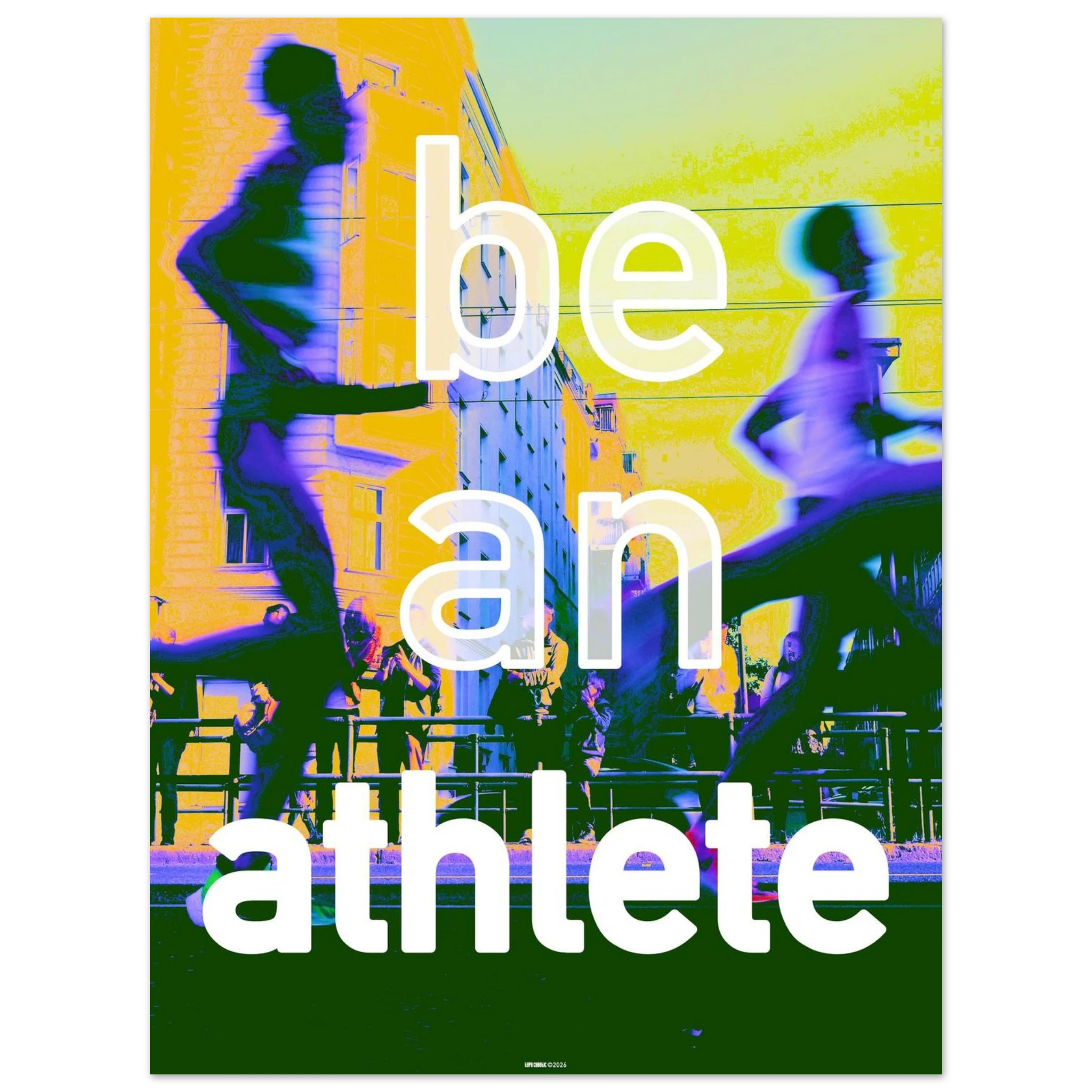 be an athlete poster