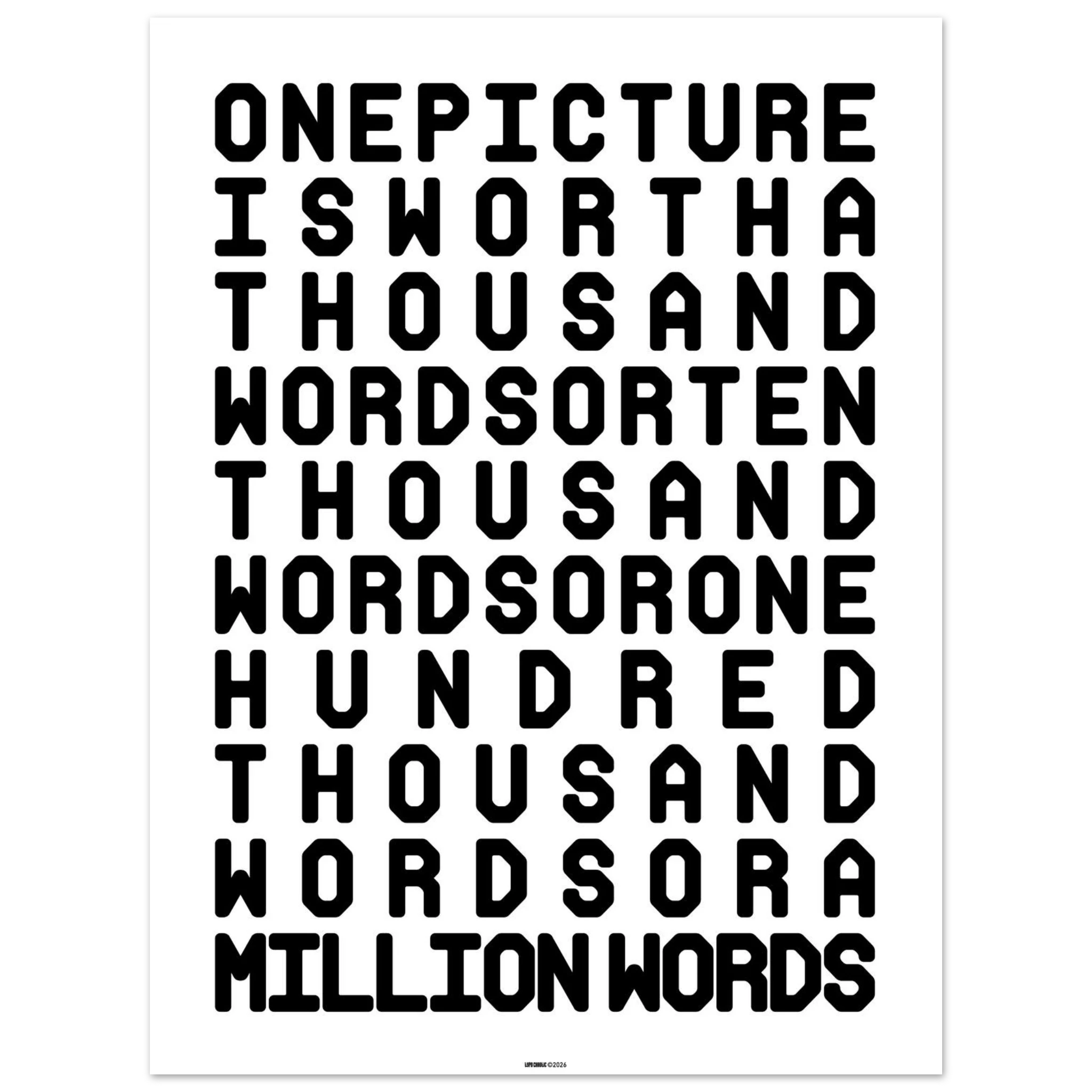 one picture is worth a thousand words poster
