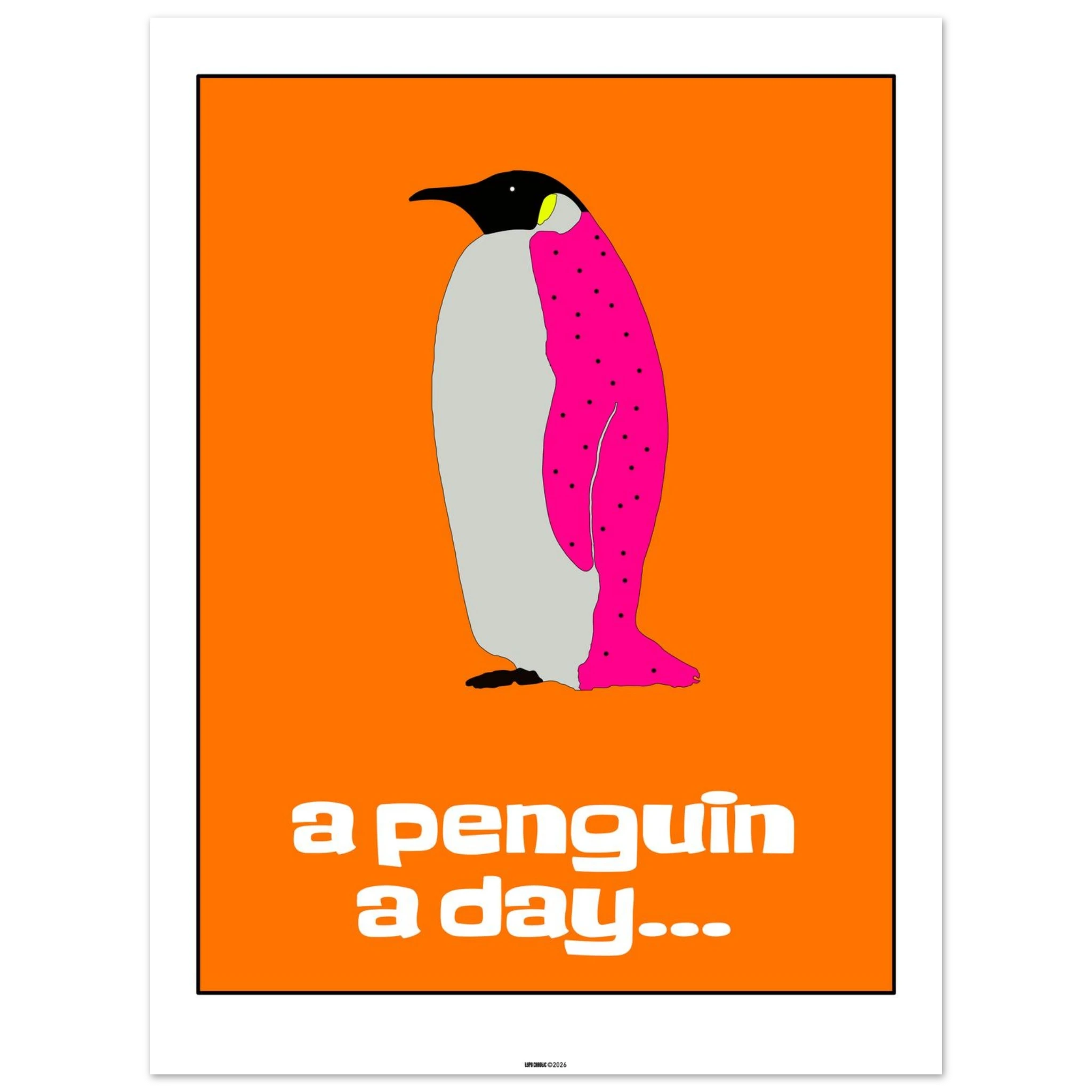 I want a poster 10 a penguin a day poster